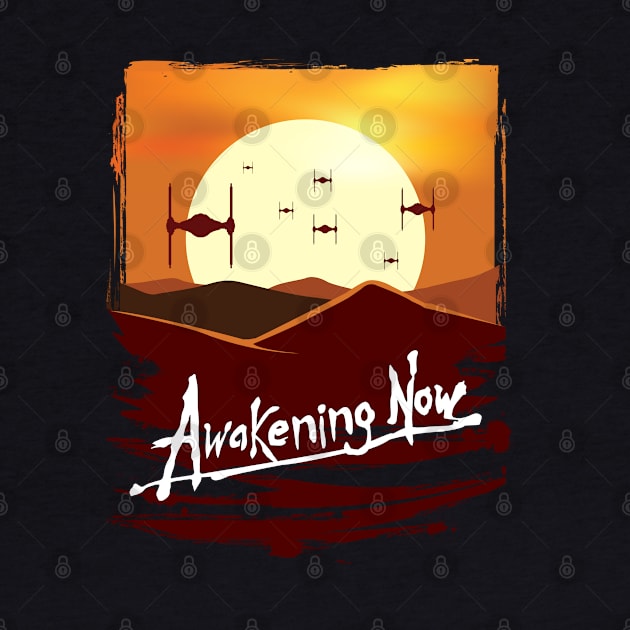 Awakening Now -TIE FIGHTERS by MatamorosGraphicDesign